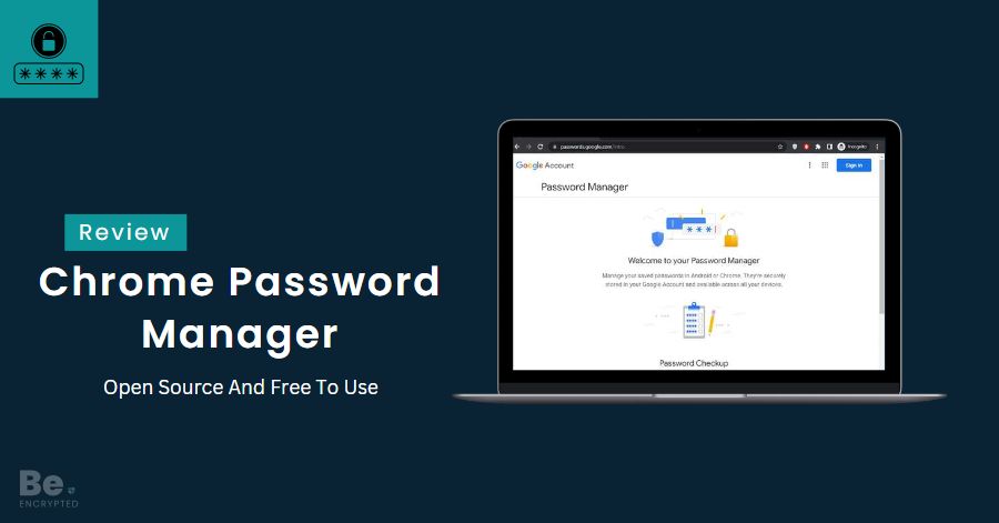 Google Chrome Password Manager
